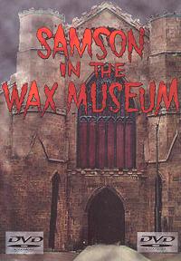 Samson in the Wax Museum