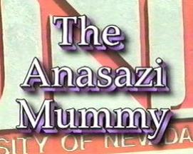 The Anasazi Mummy.  Because nothing says "terror" like cheap computer-generated titles